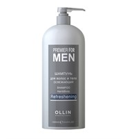 OLLIN PREMIER FOR MEN Шампунь для волос и тела освежающий 1000мл/ Shampoo Hair&Body Refreshening